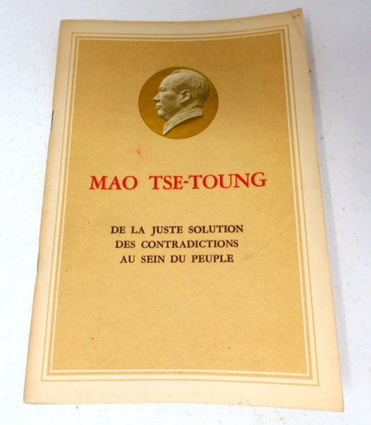 1967 Mao Tse-Toung De la Juste Solution des Contradictions au Sein du Peuple 60s