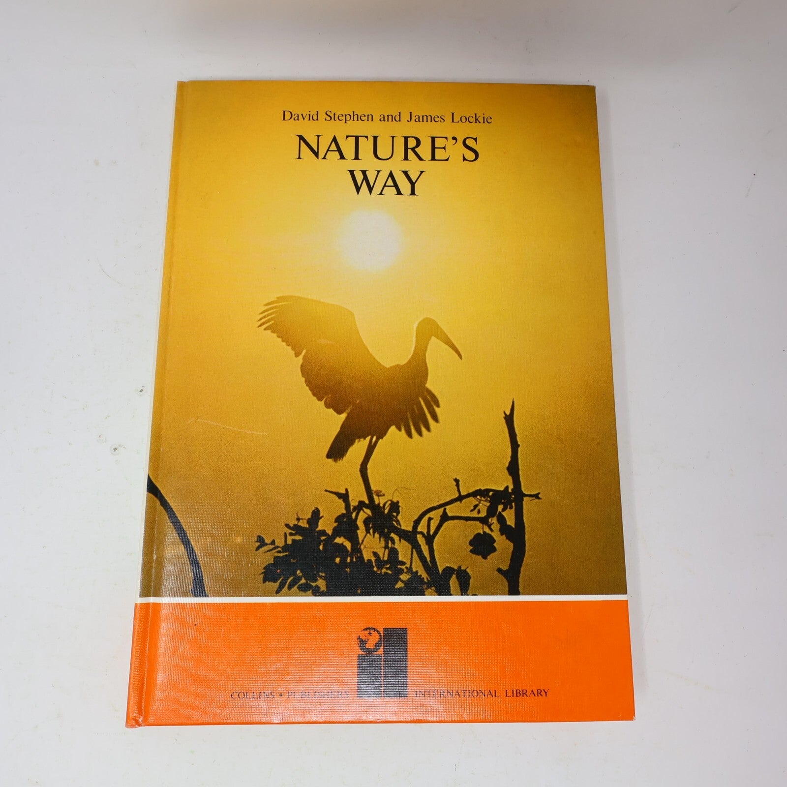 1969 Nature's Way David Stephen James Lockie Collins Animals 1st Edition Book HC