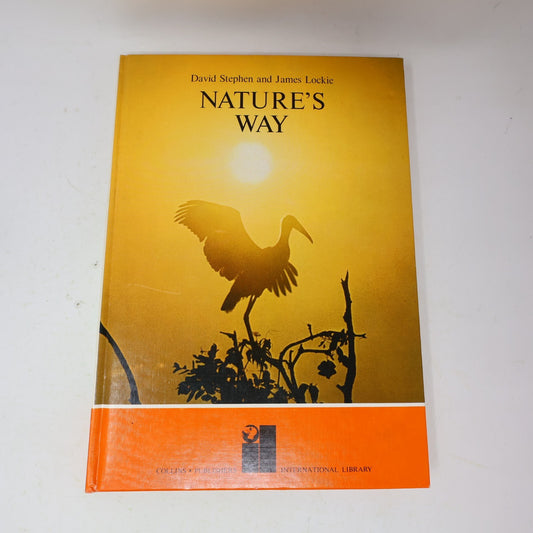1969 Nature's Way David Stephen James Lockie Collins Animals 1st Edition Book HC