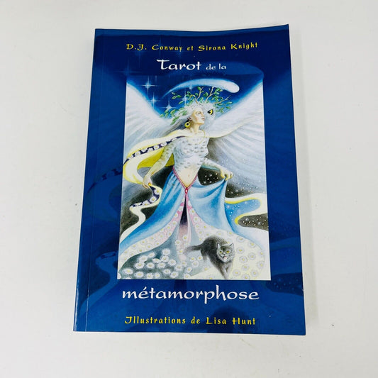 Tarot de la Métamorphose -Livre Seulement- en Français D.J. Conway/Sirona Knight
