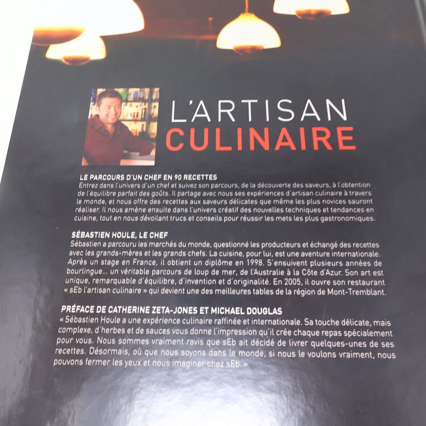 2011 L'Artisan Culinaire Chef Sébastien Houle Modus Vivendi Français Hardcover