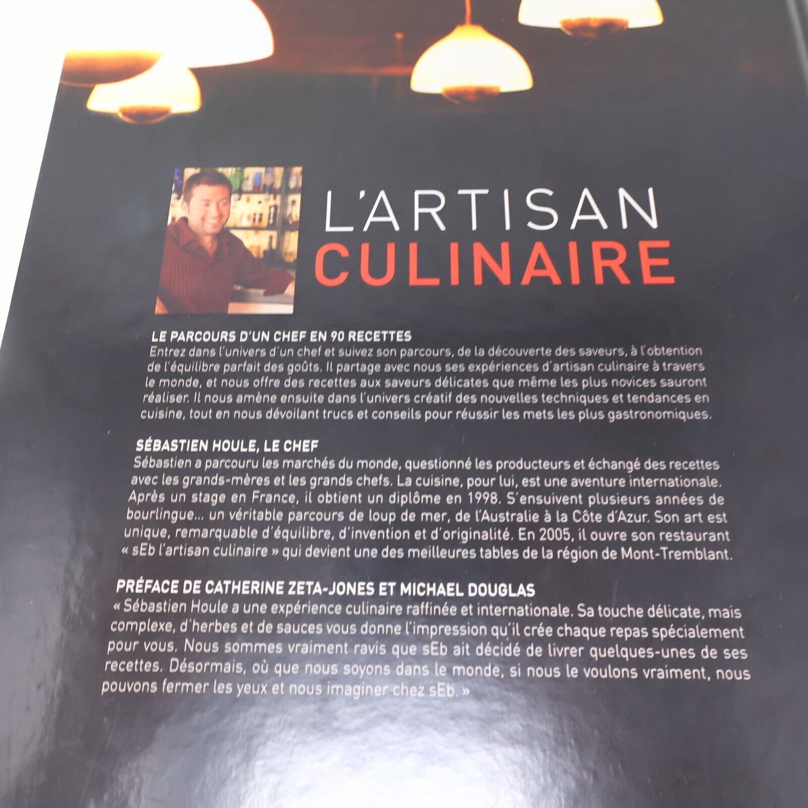 2011 L'Artisan Culinaire Chef Sébastien Houle Modus Vivendi Français Hardcover