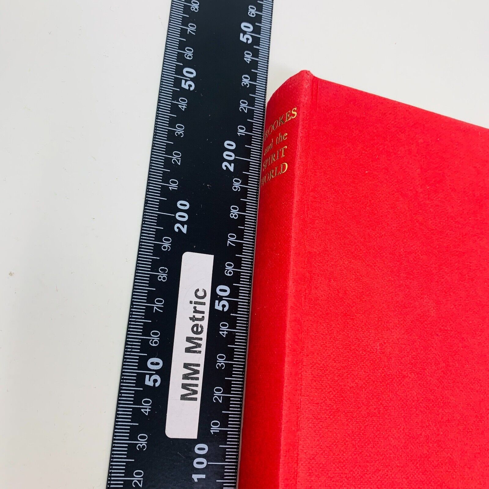 1972 William Crookes and the Spirit World Psychical Research Hardcover Medhurst