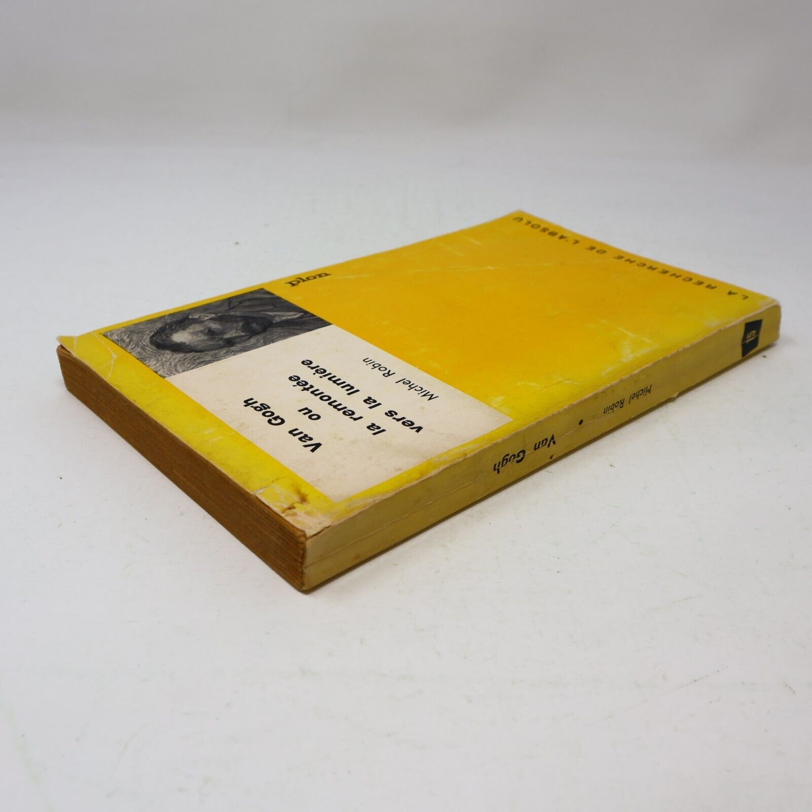 1964 Van Gogh ou la Remontée Vers la Lumière La Recherche de l'Absolu Plon PB