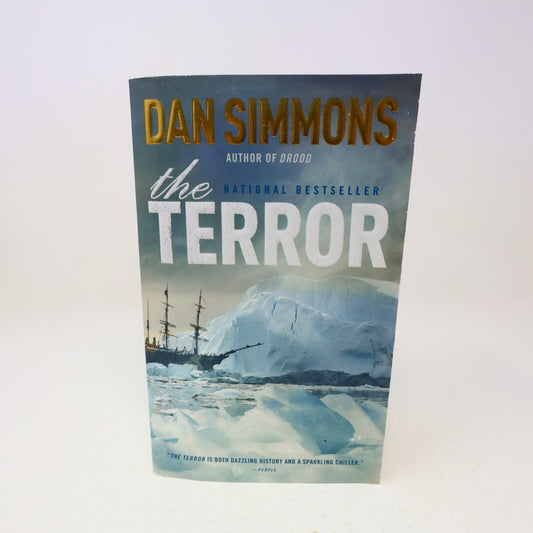 2009 The Terror Dan Simmons Horror Thriller Historical Fiction 1st Print Book PB