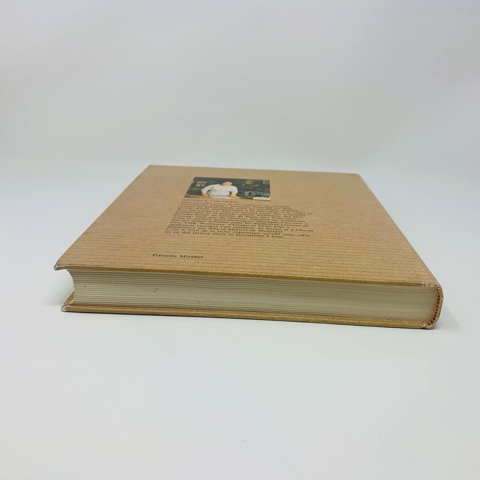 1973 La Cuisine de Monique Chevrier Mirabel Livre Recettes en Français Cookbook