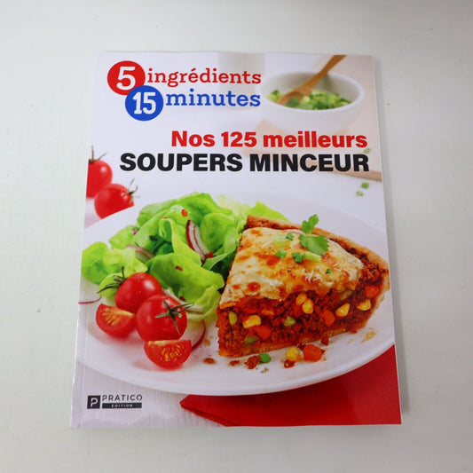 2021 Nos 125 Meilleurs Soupers Minceur 5 Ingrédients 15 Minutes Cuisine Recettes