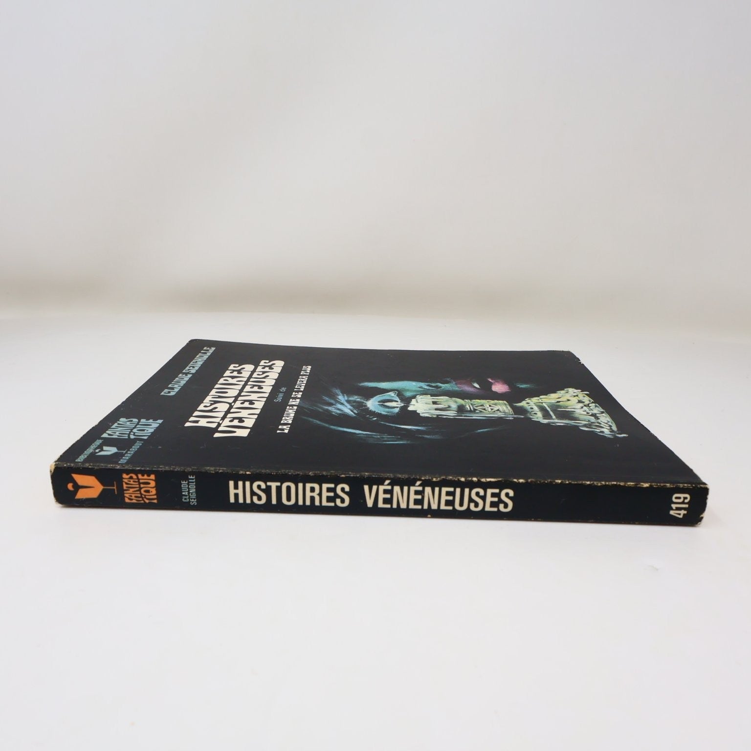 Histoires Vénéneuses Claude Seignolle 1972 Français Marabout Occulte Ténèbres