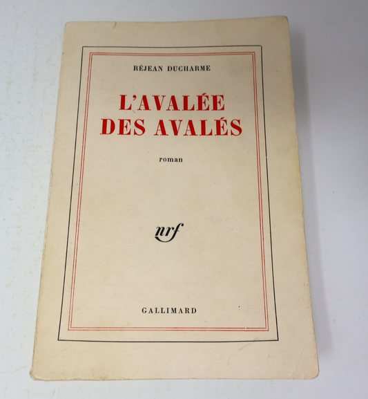 L'Avalée des Avalés Réjean Ducharme Gallimard/Nrf 1977 Littérature Québécoise PB