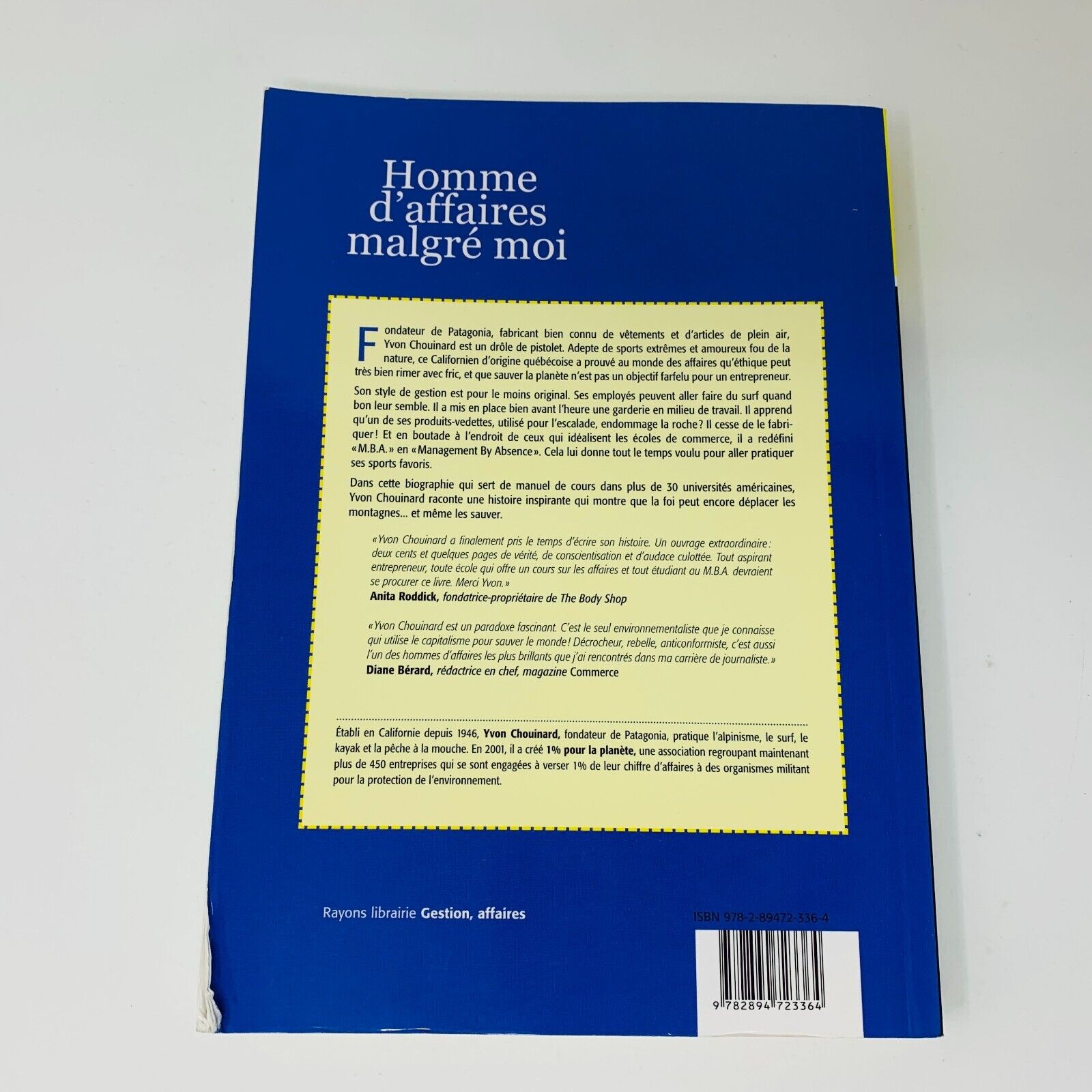 Homme d'Affaires Malgré Moi Yvon Chouinard Fondateur de Patagonia Français Livre