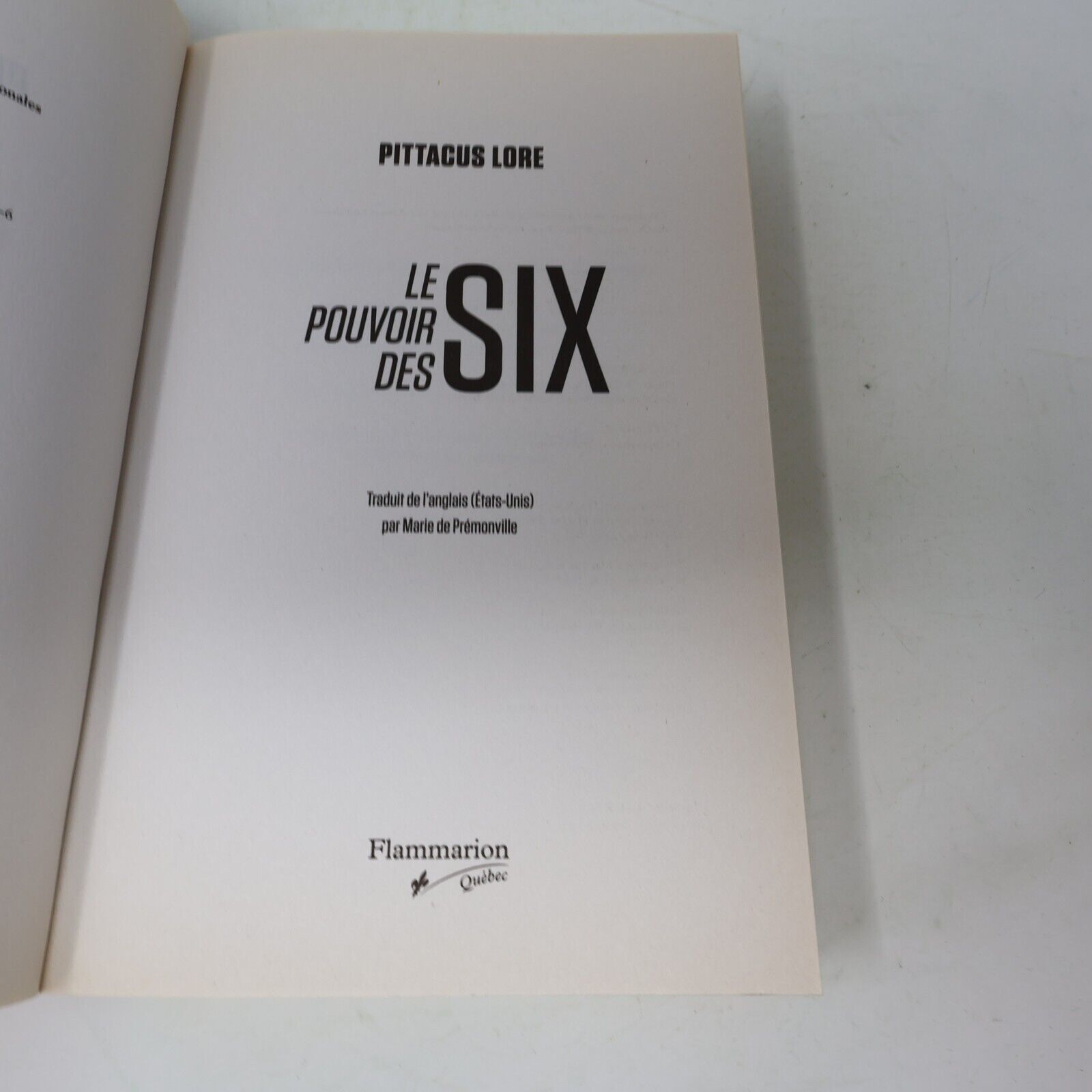 2012 Le Pouvoir des Six Les Héritiers de Lorien de Pittacus Lore Flammarion PB