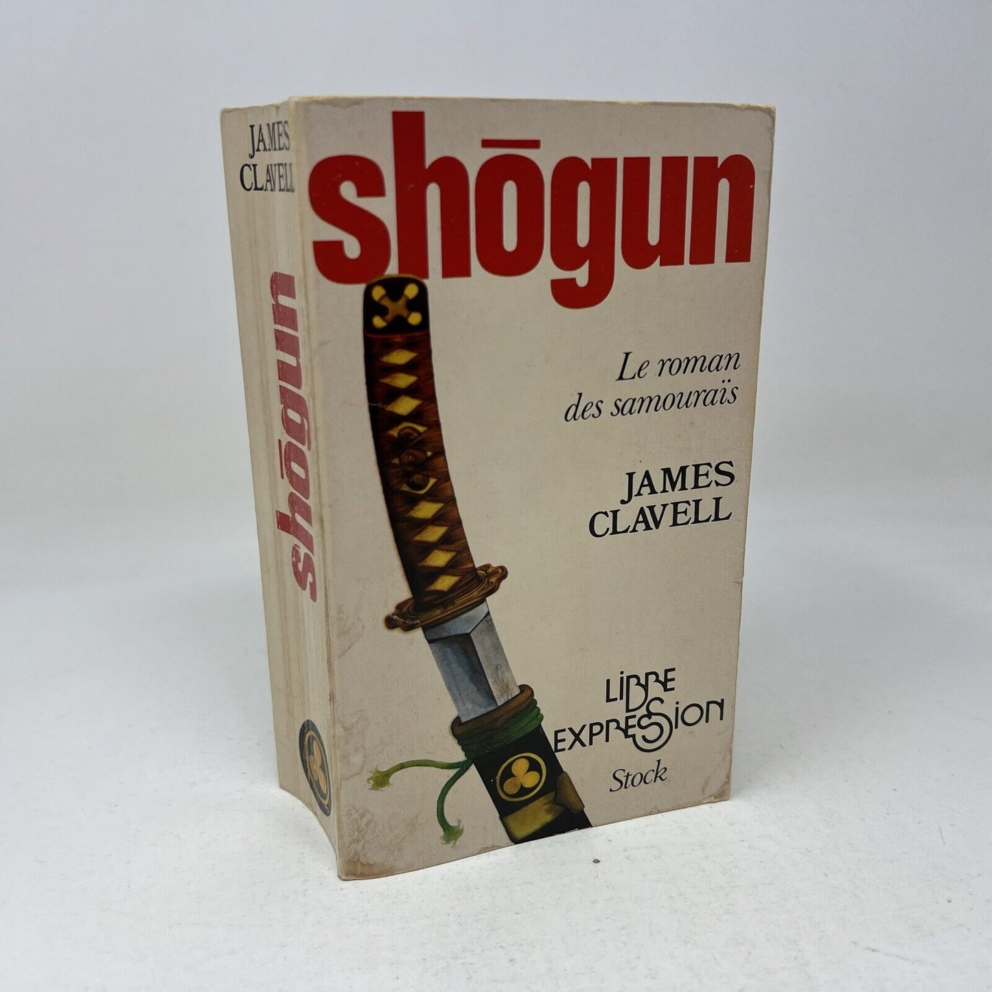 1977 Shogun de James Clavell en Français/French Libre Expression Roman Samouraïs
