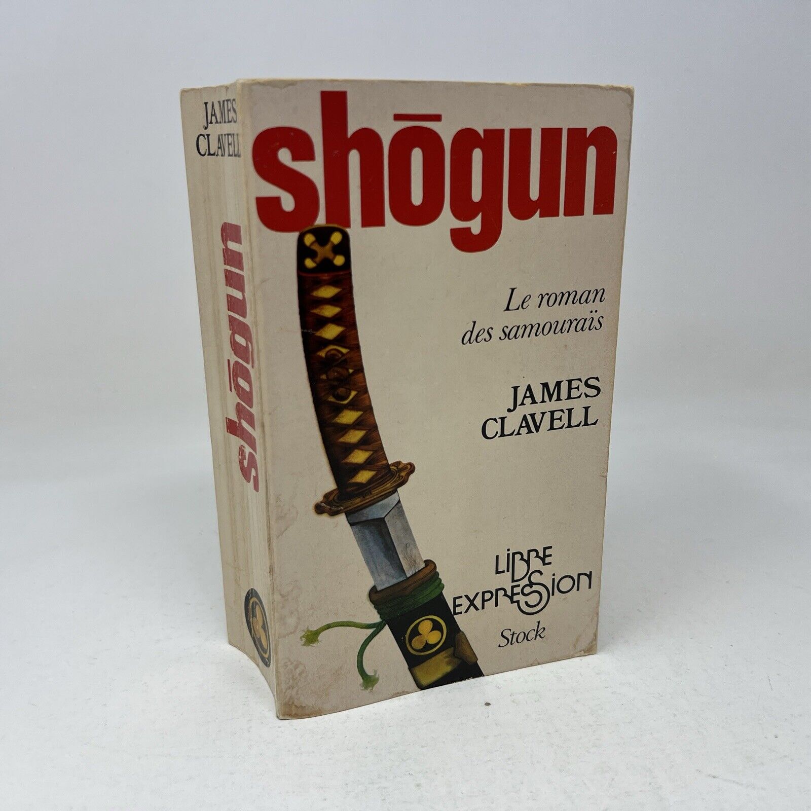 1977 Shogun de James Clavell en Français/French Libre Expression Roman Samouraïs