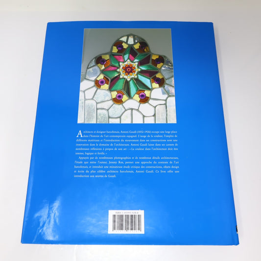 Gaudi Architecte et Artiste Jeremy Roe Parkstone 2006 HC DJ Français French Book