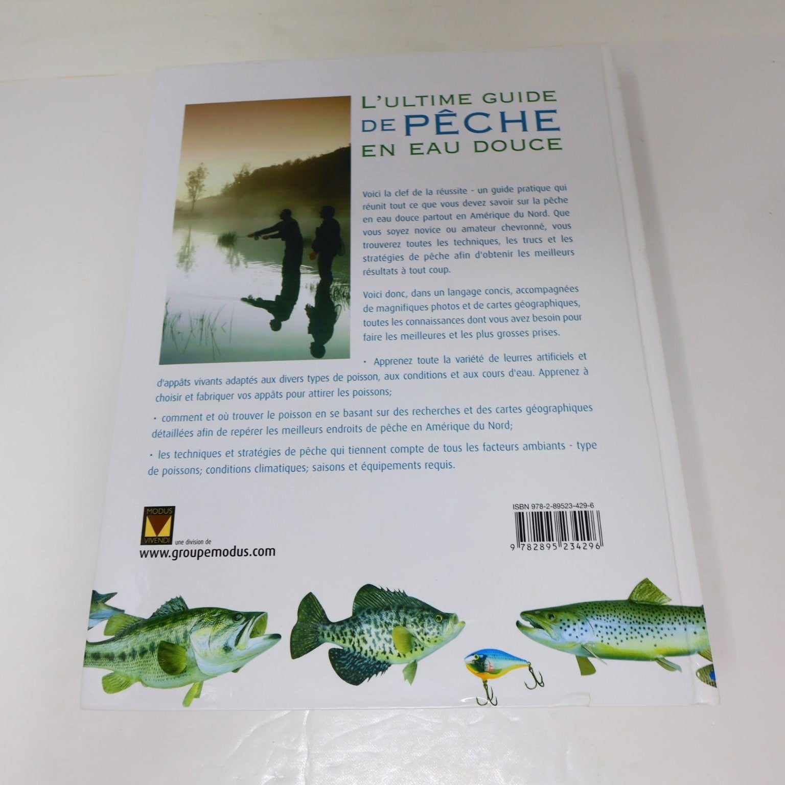 L'Ultime Guide de Pêche en Eau Douce 2008 Français Modus Vivendi Leurres Appâts
