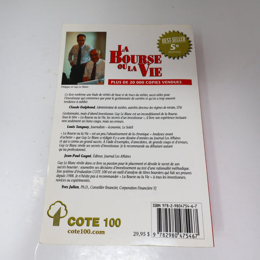 La Bourse ou la Vie les Secrets d'un Investisseur Guy & Philippe le Blanc 2012