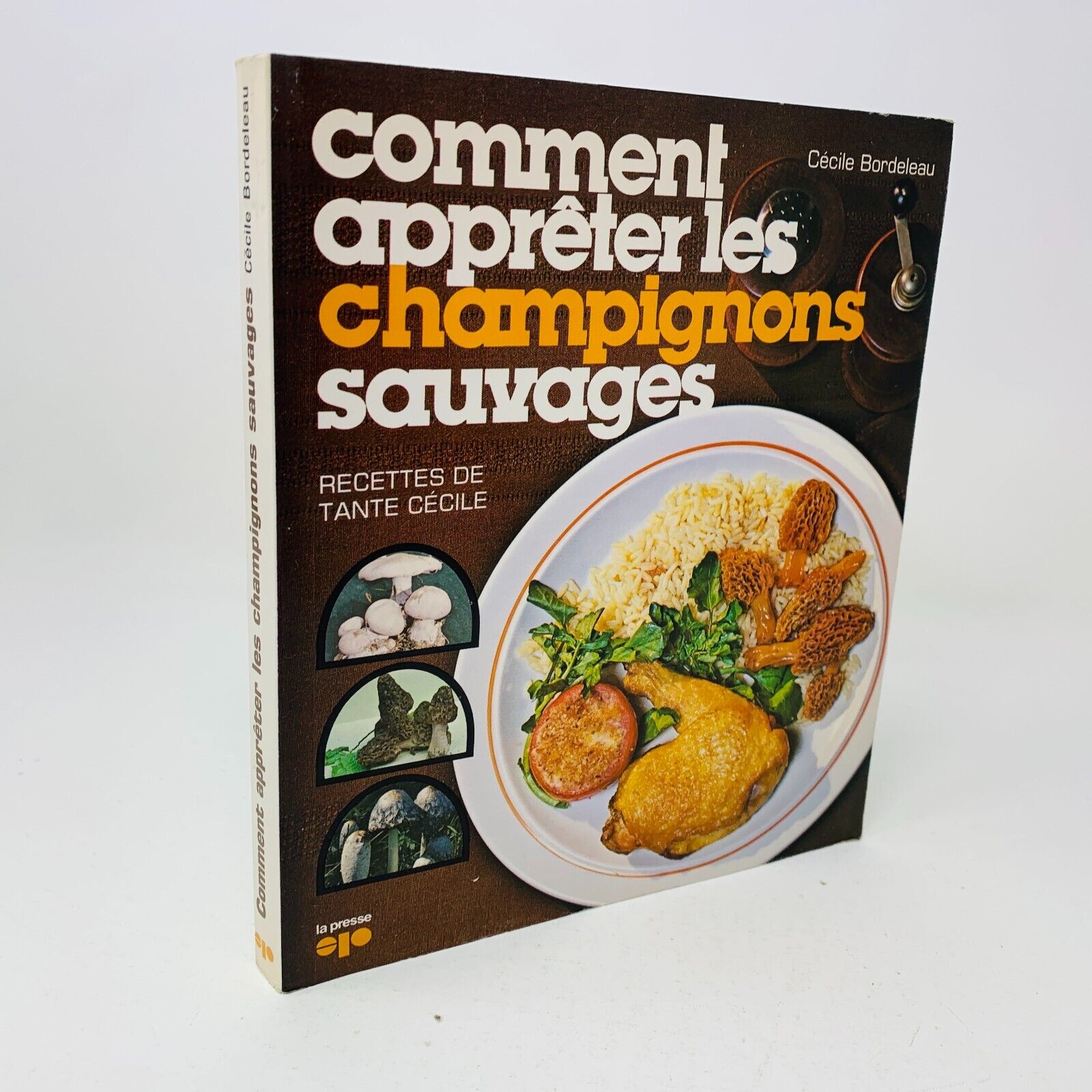 1978 Comment Apprêter les Champignons Sauvages Recettes Tante Cécile Bordeleau
