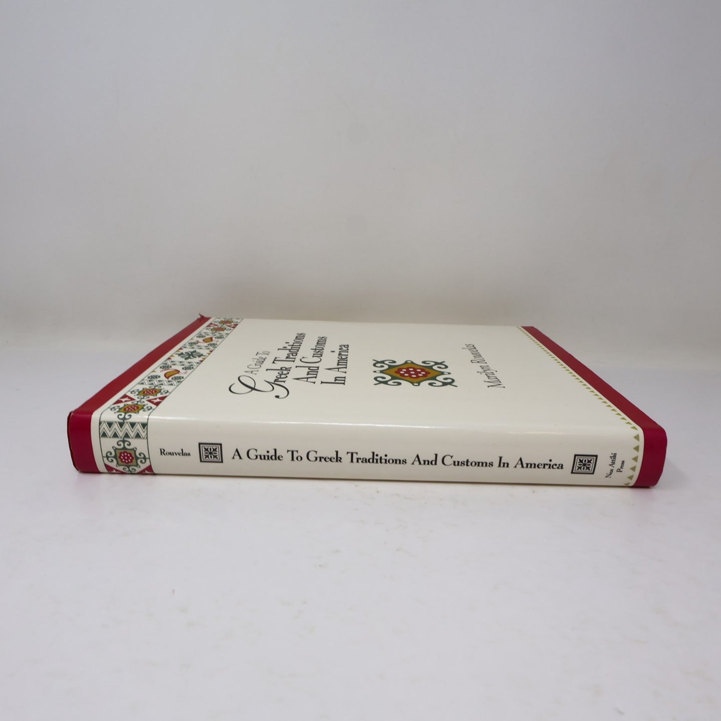 A Guide to Greek Traditions and Customs in America Marilyn Rouvelas 1995 HC DJ