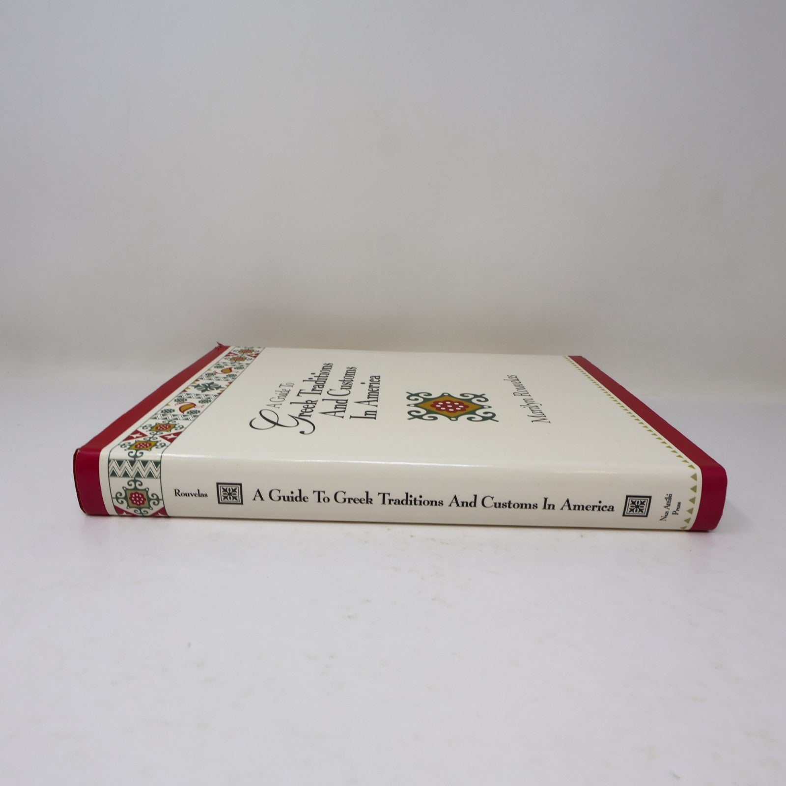 A Guide to Greek Traditions and Customs in America Marilyn Rouvelas 1995 HC DJ