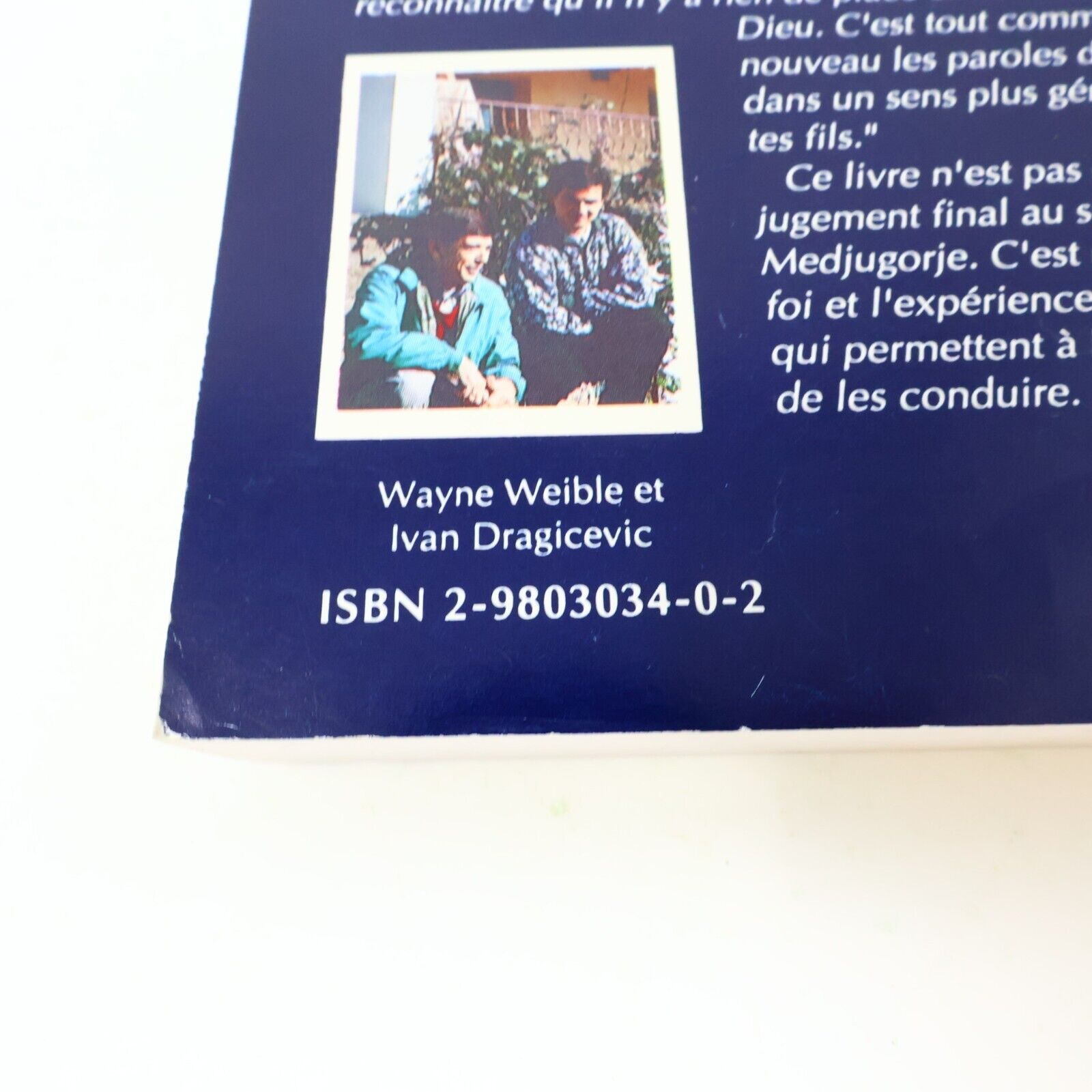 1992 Medjugorje le Message de Wayne Weible Vierge Marie Apparitions Yougoslavie