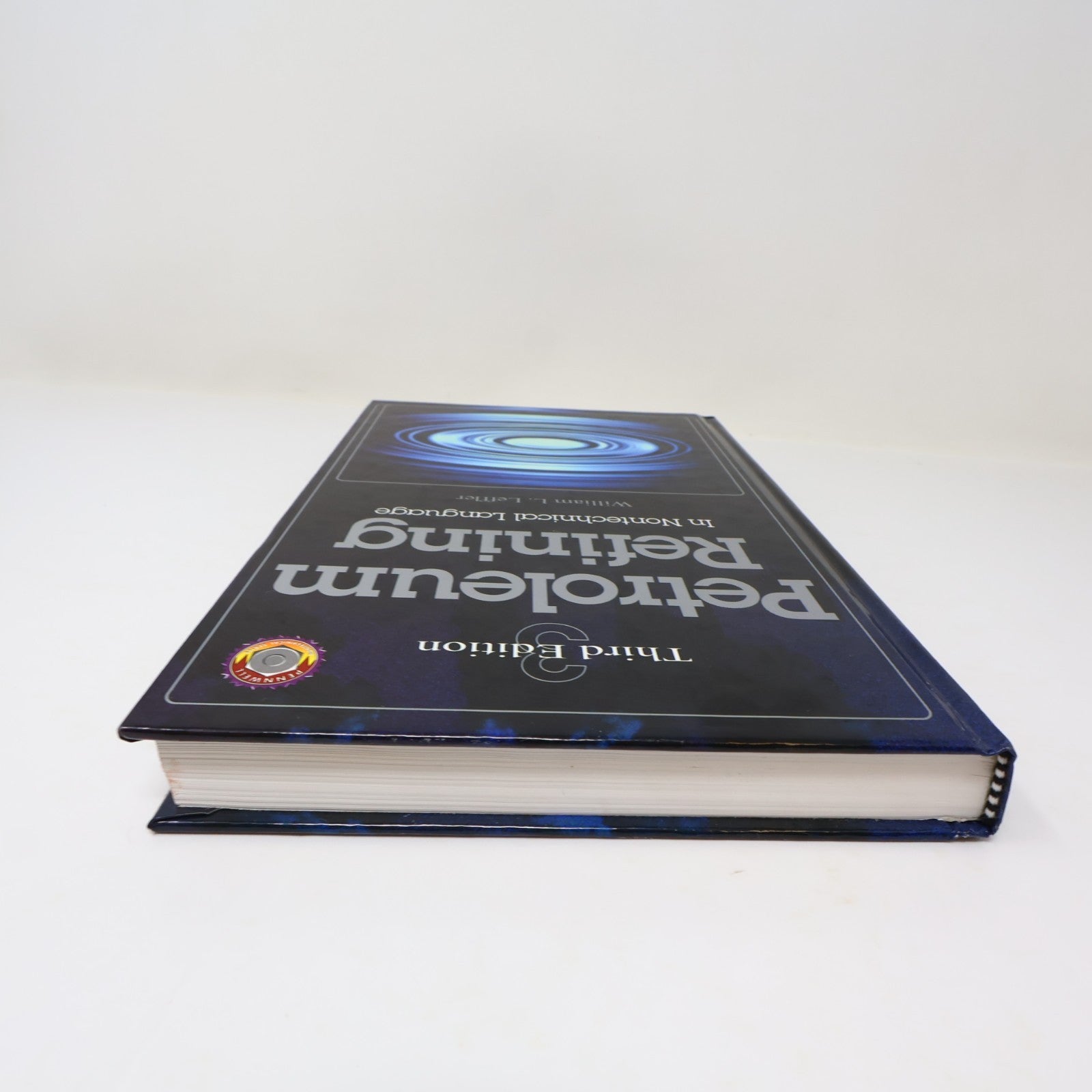 Petroleum Refining in Nontechnical Language William L. Leffler Pennwell Books HC