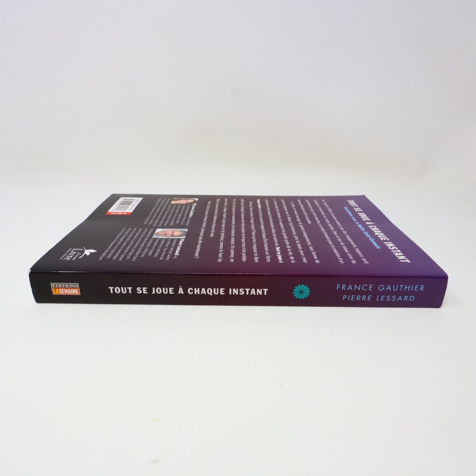 1990 Tout se Joue à Chaque Instant Gauthier/Lessard Psychologie La Semaine Livre