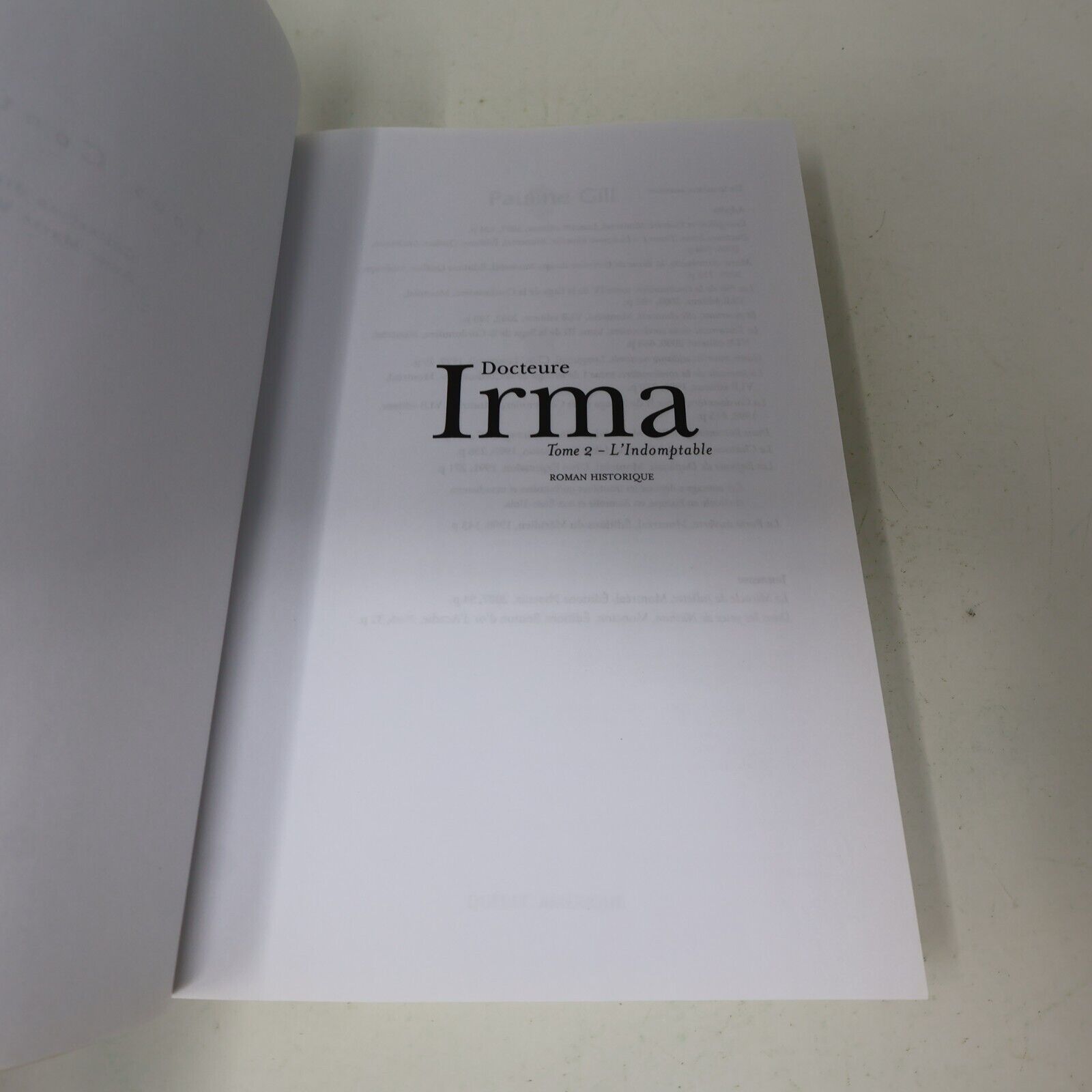 Docteure Irma #2 L'Indomptable Pauline Gill 2006 Québec Amérique Français Livre