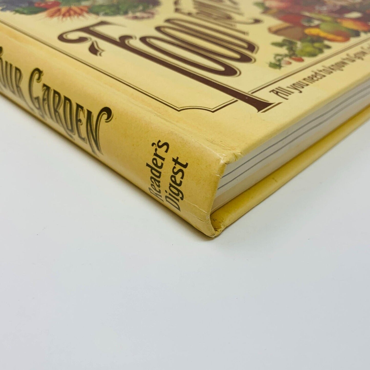 1977 Food From Your Garden Reader's Digest Grow Cook Preserve Fruit & Vegetables