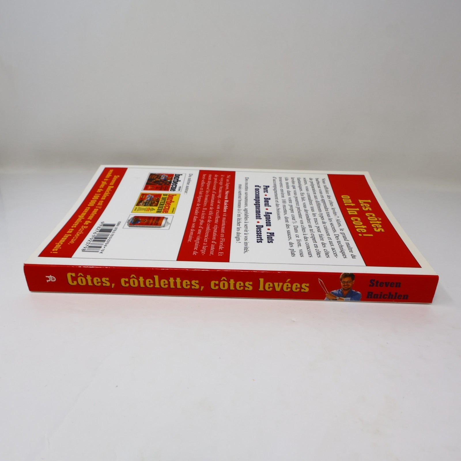 Côtes Côtelettes Côtes Levées Steven Raichlen De L'homme 2007 PB Français French
