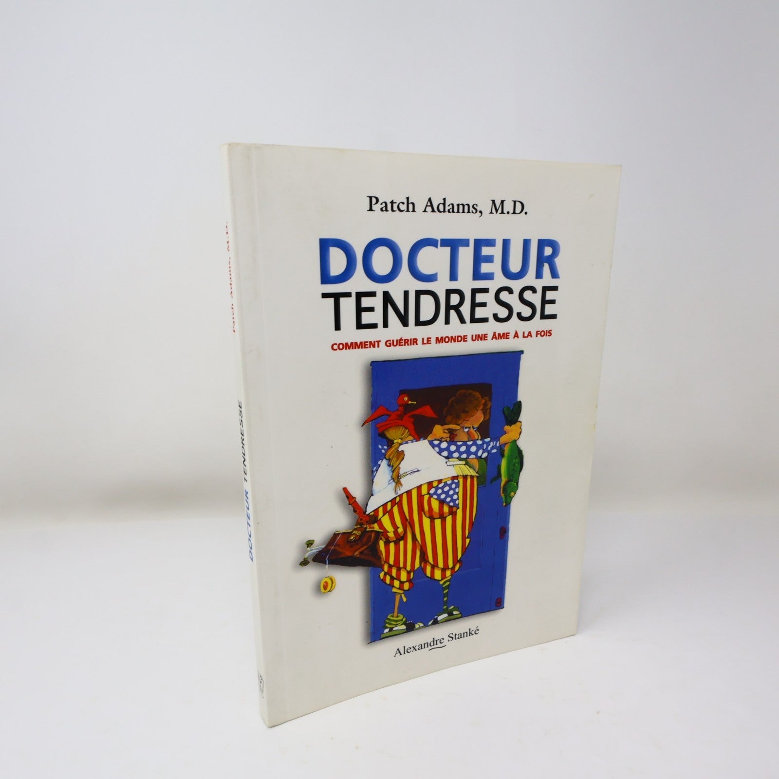 Docteur Tendresse Patch Adams Stanké 1999 PB Français Santé Médecine Film Livre