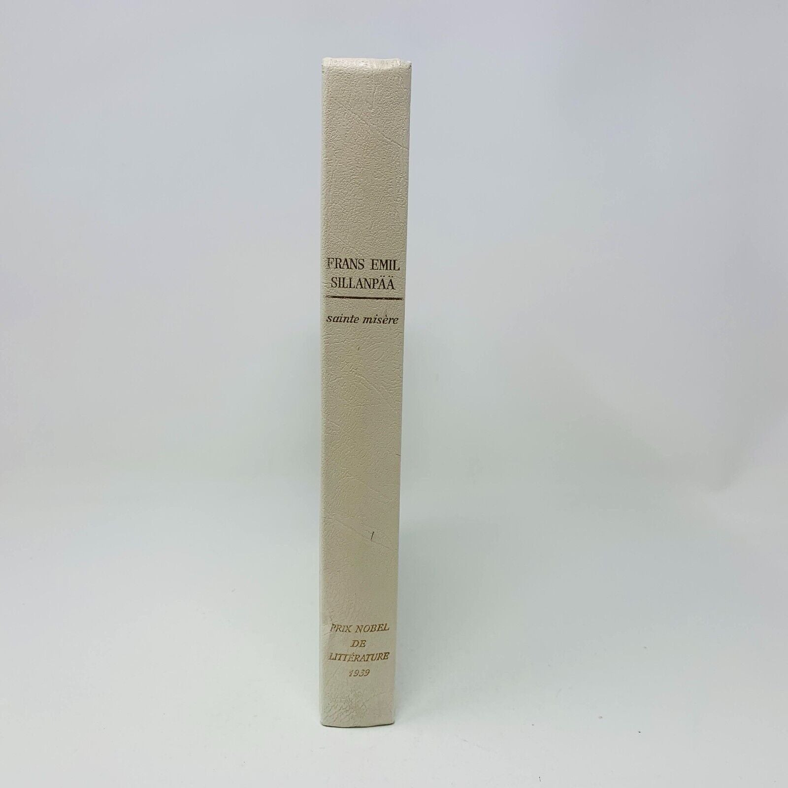 1963 Sainte Misère Rombaldi Nobel Littérature Frans Emil Sillanpaa Picasso Cover