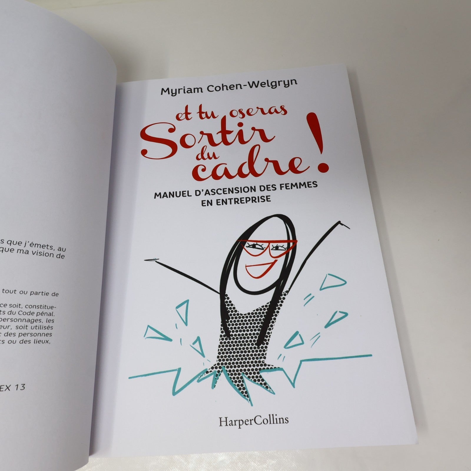 Les 7 Clés du Leadership Féminin/Et tu Oseras Sortir du Cadre Lot 2 Livres PB