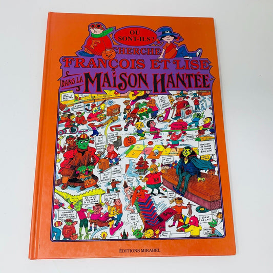 1991 Cherche François et Lise dans la Maison Hantée Tallarico Livre Halloween