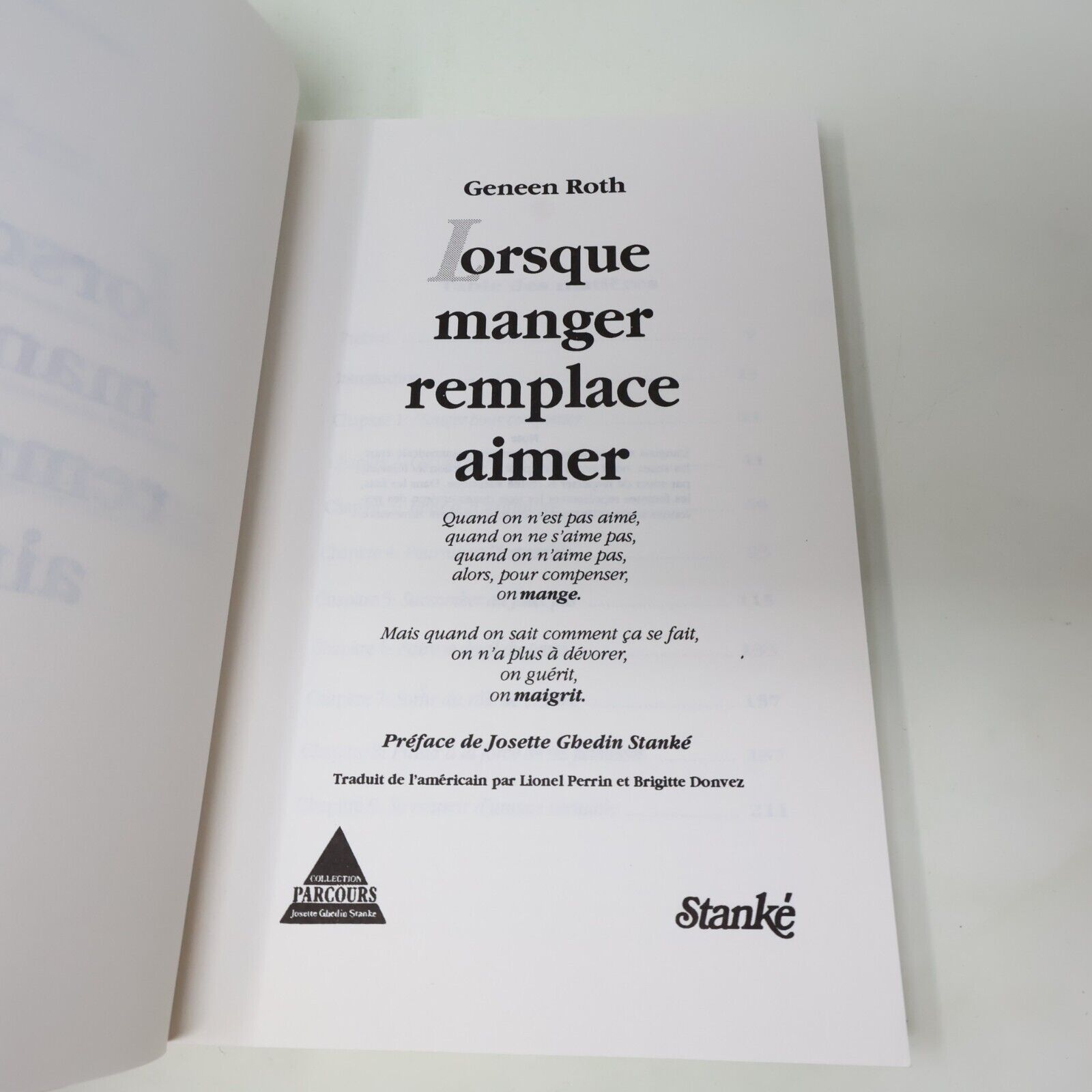 1991 Lorsque Manger Remplace Aimer de Geneen Roth Psychologie Stanké Français PB