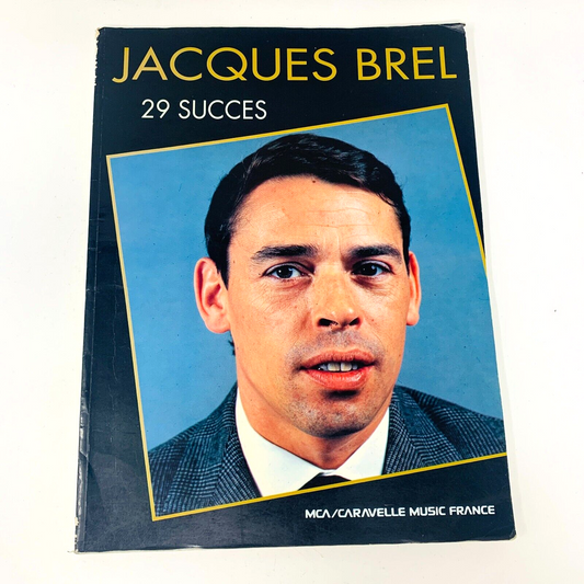 1992 Jacques Brel 29 Succès Songbook Partitions Piano MCA Caravelle Music France