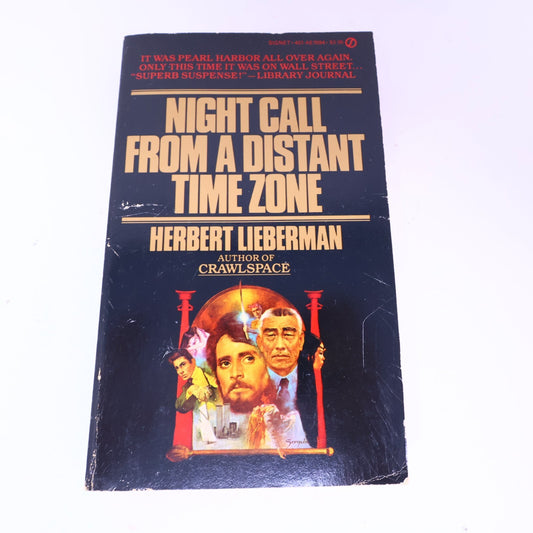 1983 Night Call From a Distant Time Zone Herbert Lieberman Signet Thriller Book