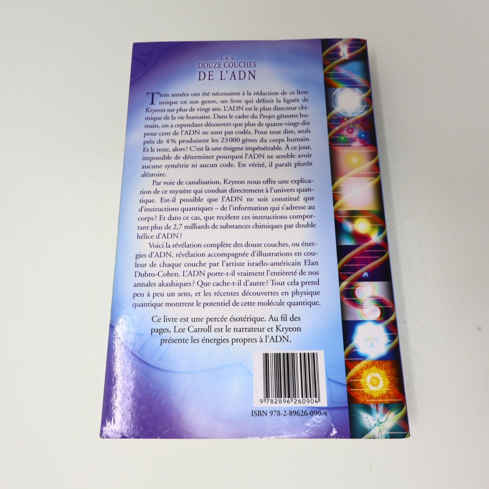 2011 Les Douze Couches de l'Adn Tome X Kryeon Ésotérisme Ariane Français Livre