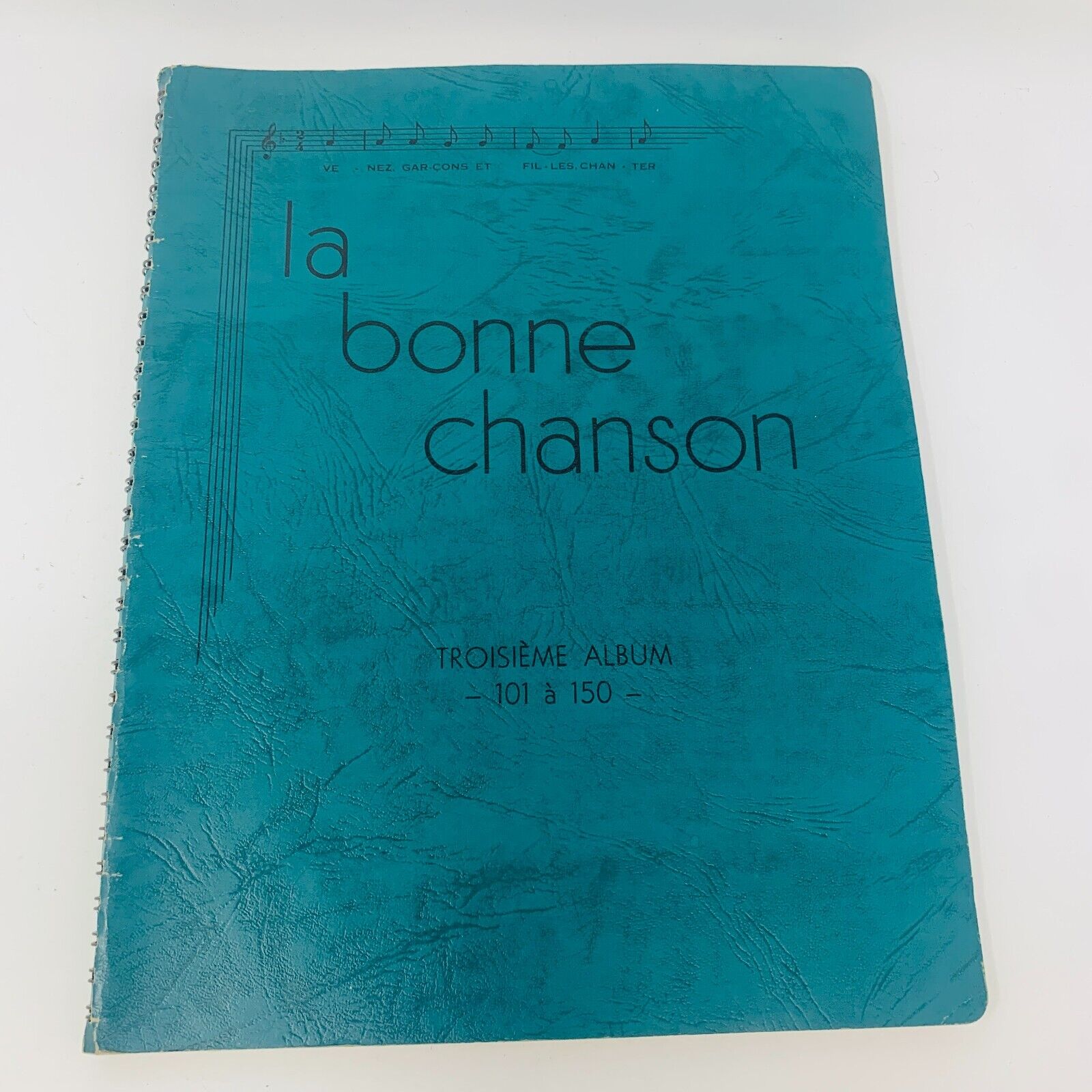 1940s La Bonne Chanson Troisième Album 101-150 Partitions St-Hyacinthe Français
