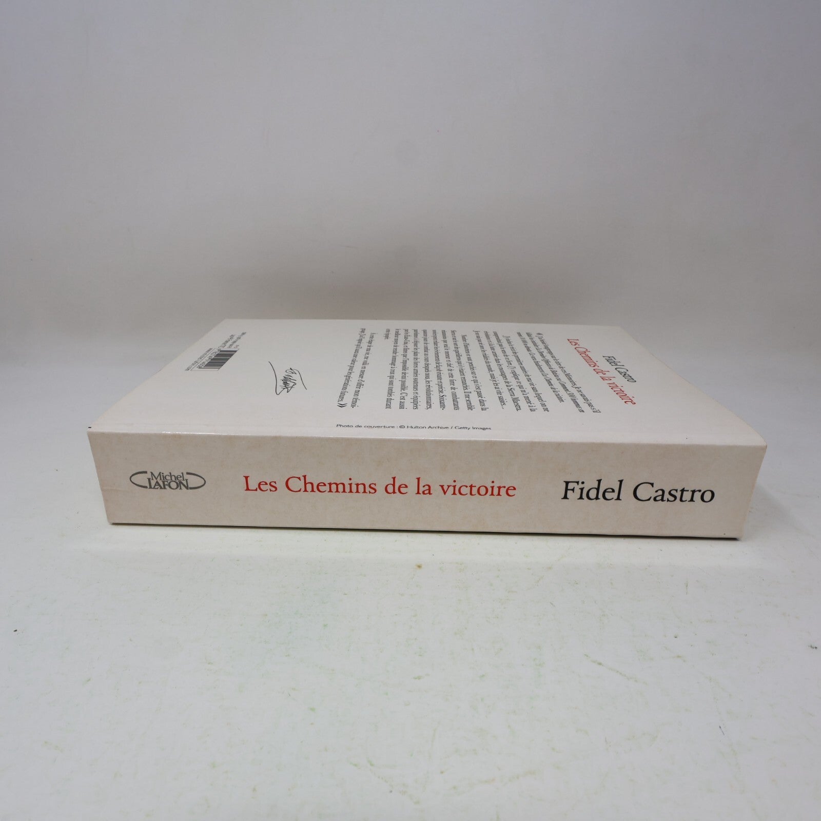 2012 Les Chemins de la Victoire Fidel Castro Biographie Politique Michel Lafon