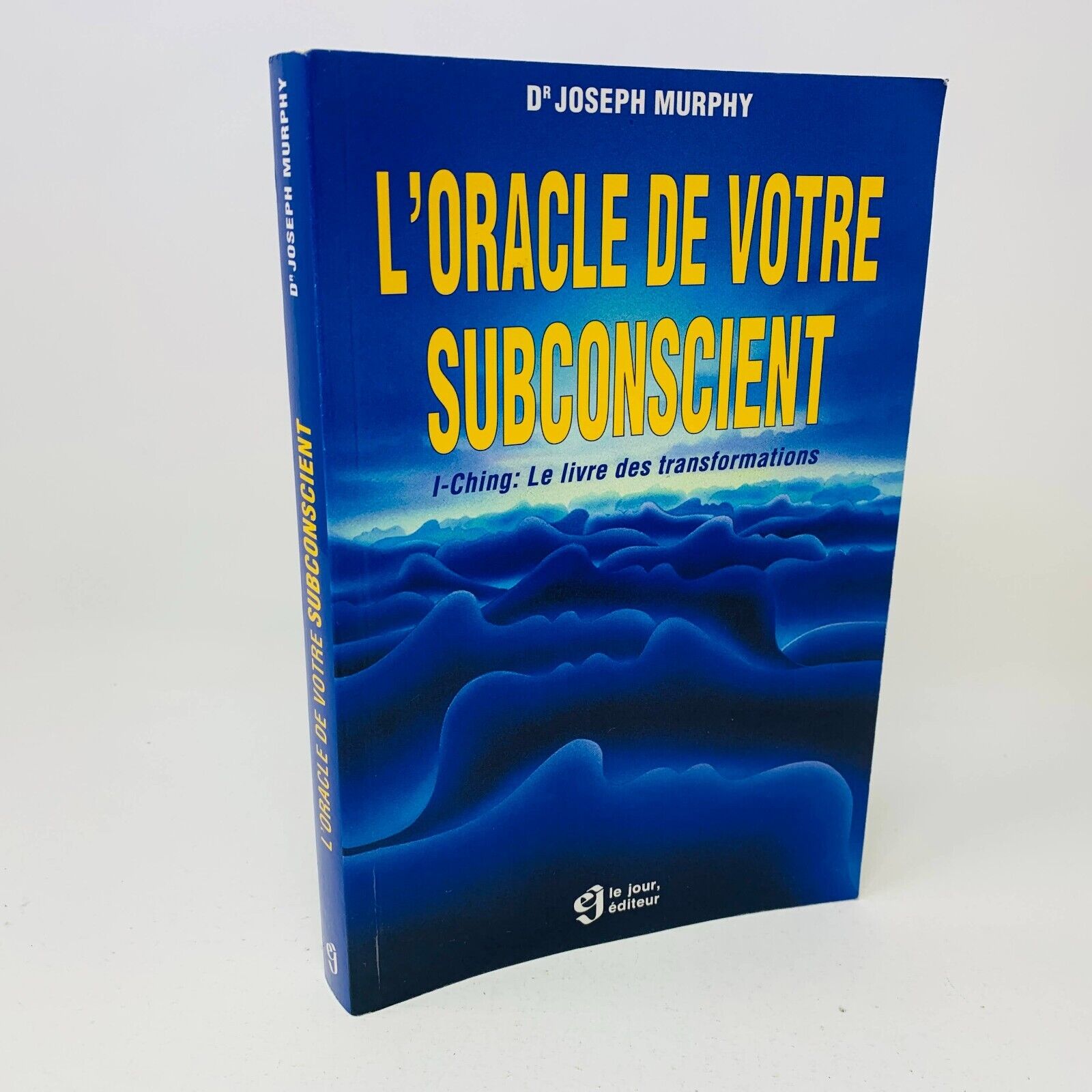 1984 L'Oracle de votre Subconscient I-Ching Livre Transformations Joseph Murphy