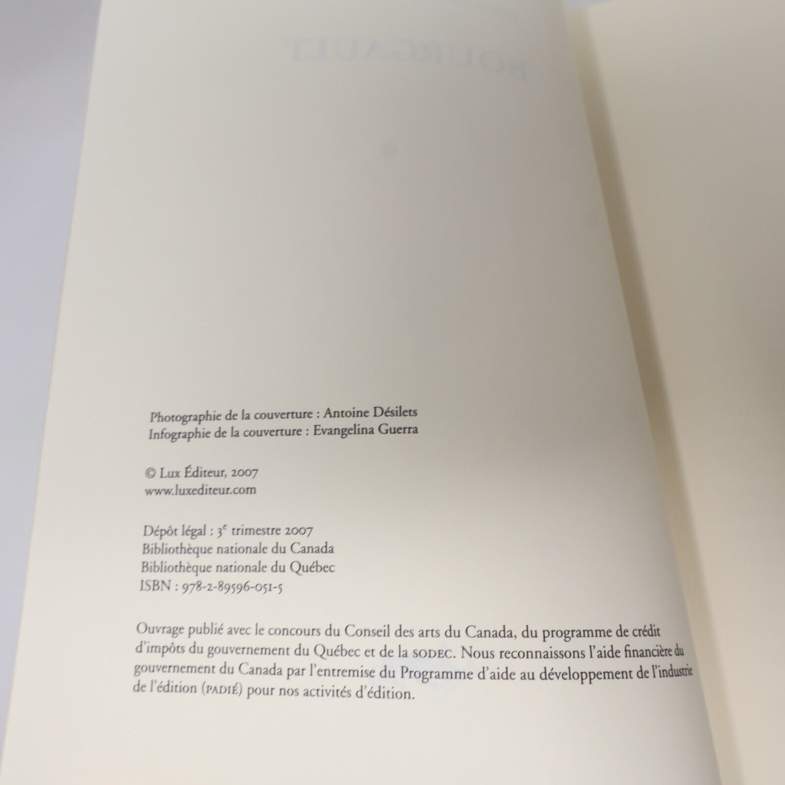2007 Bourgault de Jean-François Nadeau Biographie Politique Québec Luxediteur PB