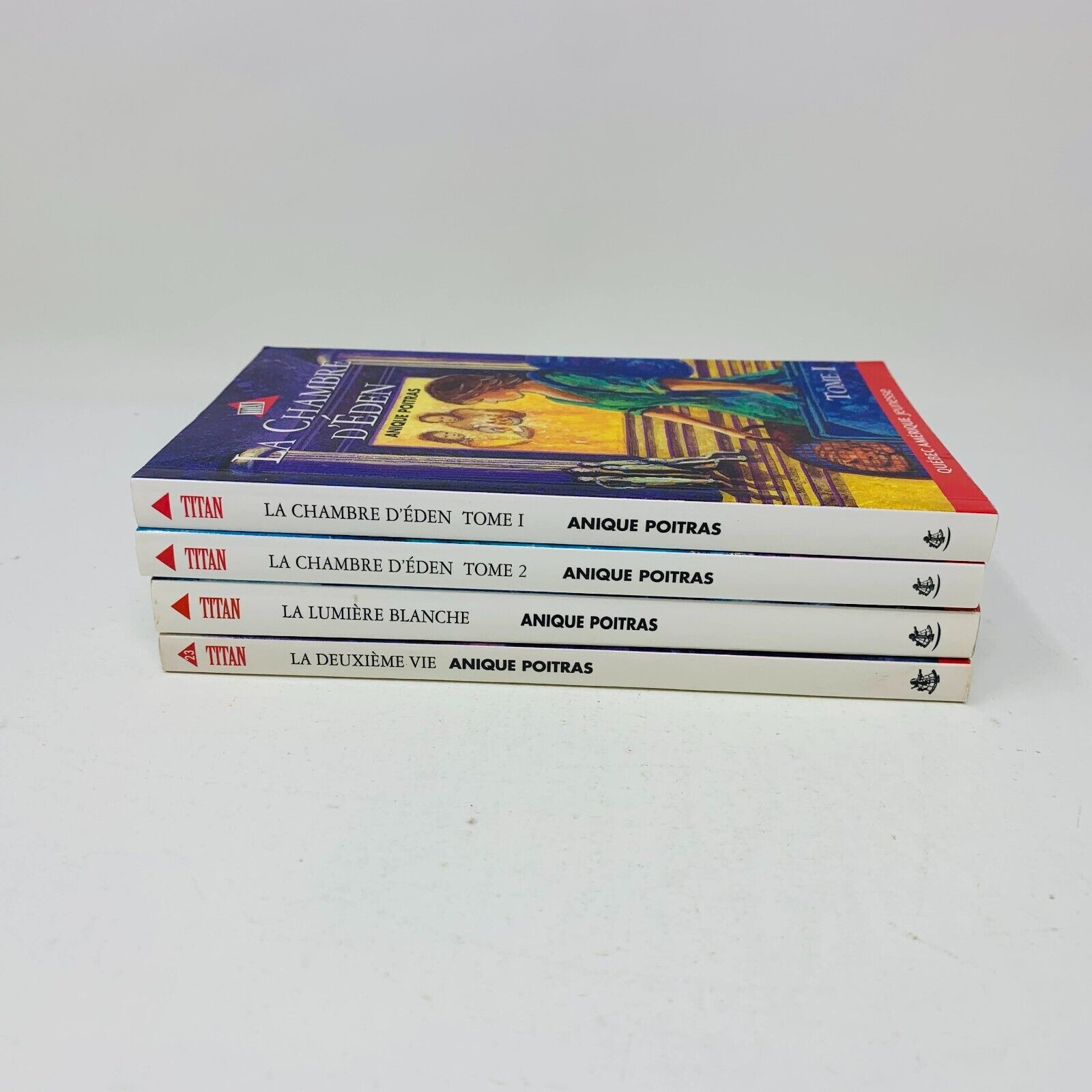 La Chambre d'Éden/Lumière Blanche/Deuxième Vie Titan Anique Poitras Lot 4 Livres