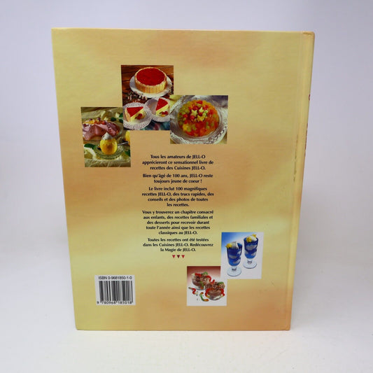 1997 La Magie de Jell-O Desserts et Goûters 100 Recettes Cuisine Boyer/Gingras