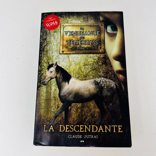 2012 La Vengeance des Ténébryss #1 La Descendante de Claude Jutras Signé Fantasy
