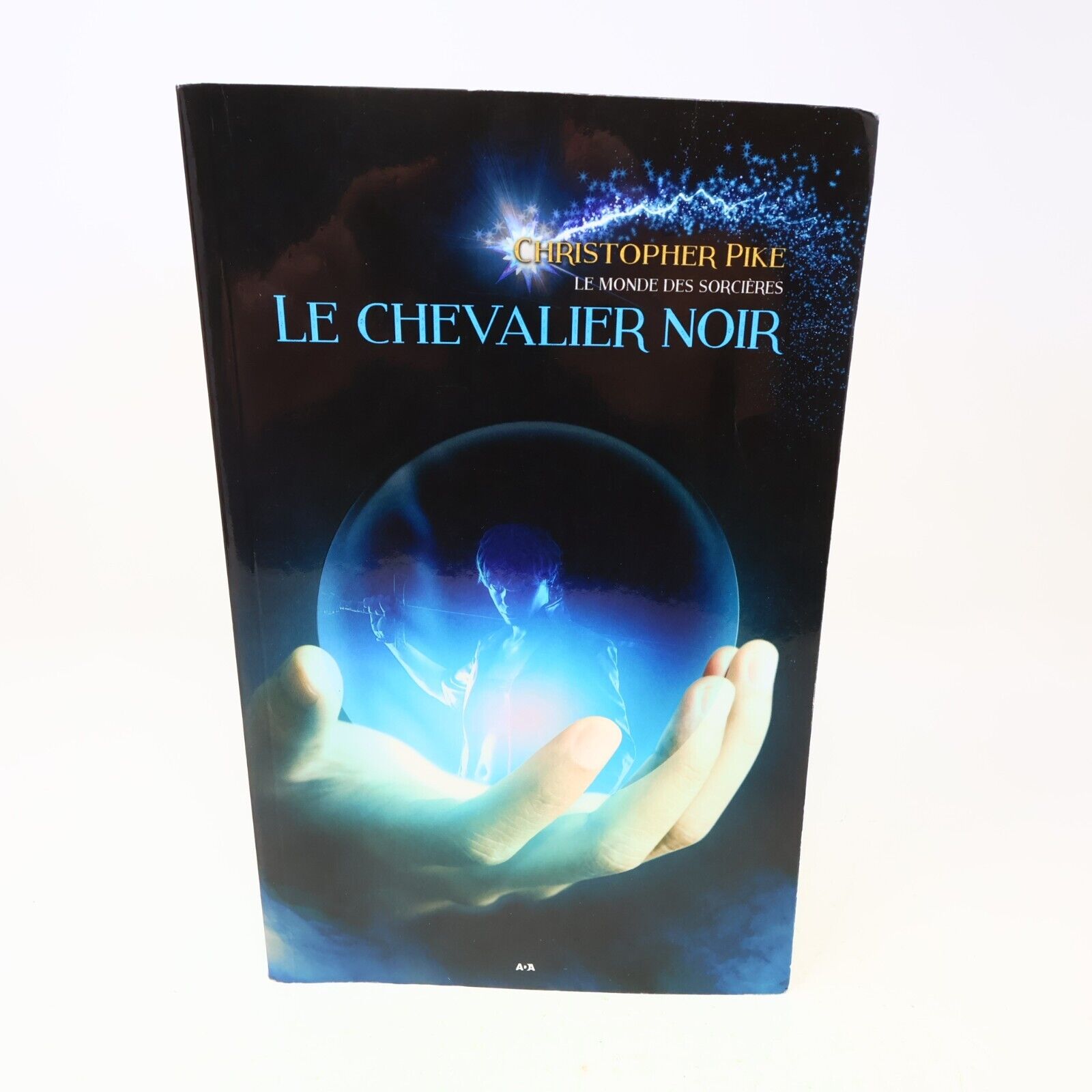 Le Monde des Sorcières #2 Le Chevalier Noir Christopher Pike 2016 Ada Français
