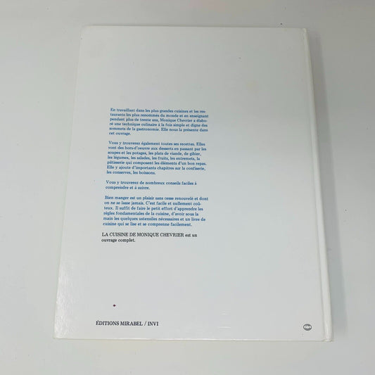 1978 La Cuisine de Monique Chevrier Sa Technique ses Recettes Livre en Français