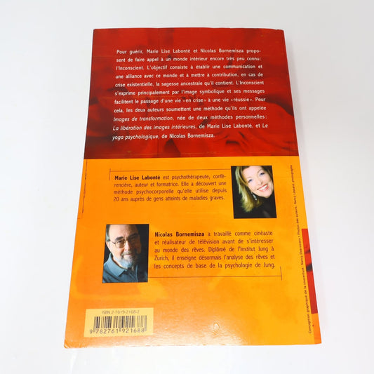 Guérir grâce à nos images intérieures Labonté/Bornemisza 2006 Psychologie PB