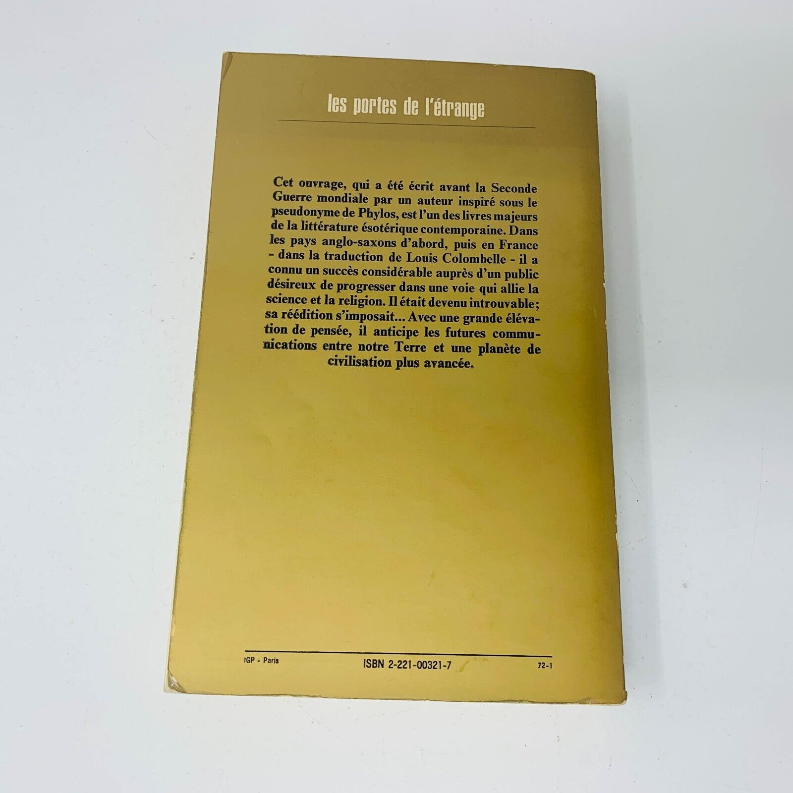 1979 J'ai Vécu sur Deux Planètes Les Portes de l'Étrange Phylos Robert Laffont