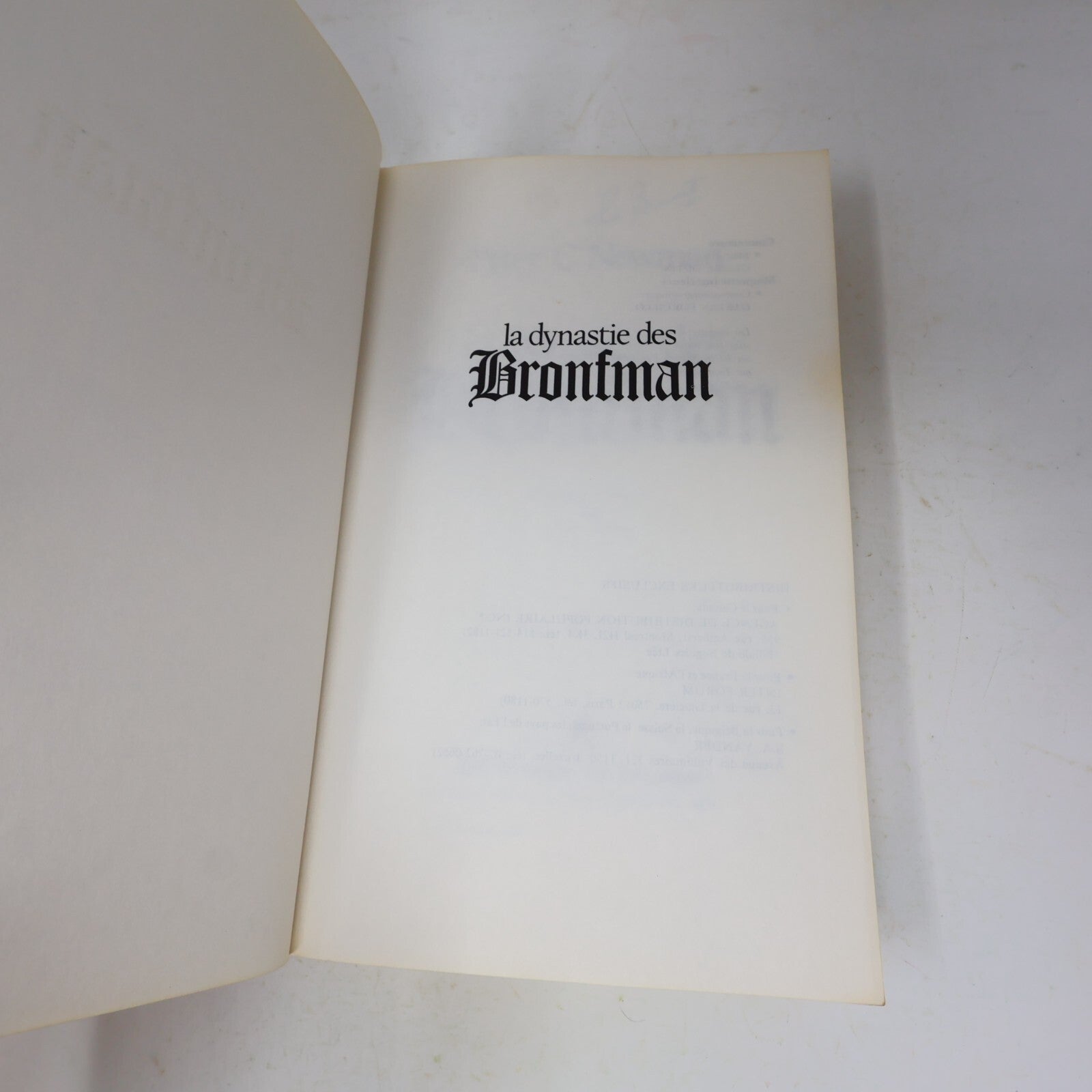 Peter C. Newman La Dynastie des Bronfman L'Establishment Canadien 2 Lot 2 Livres