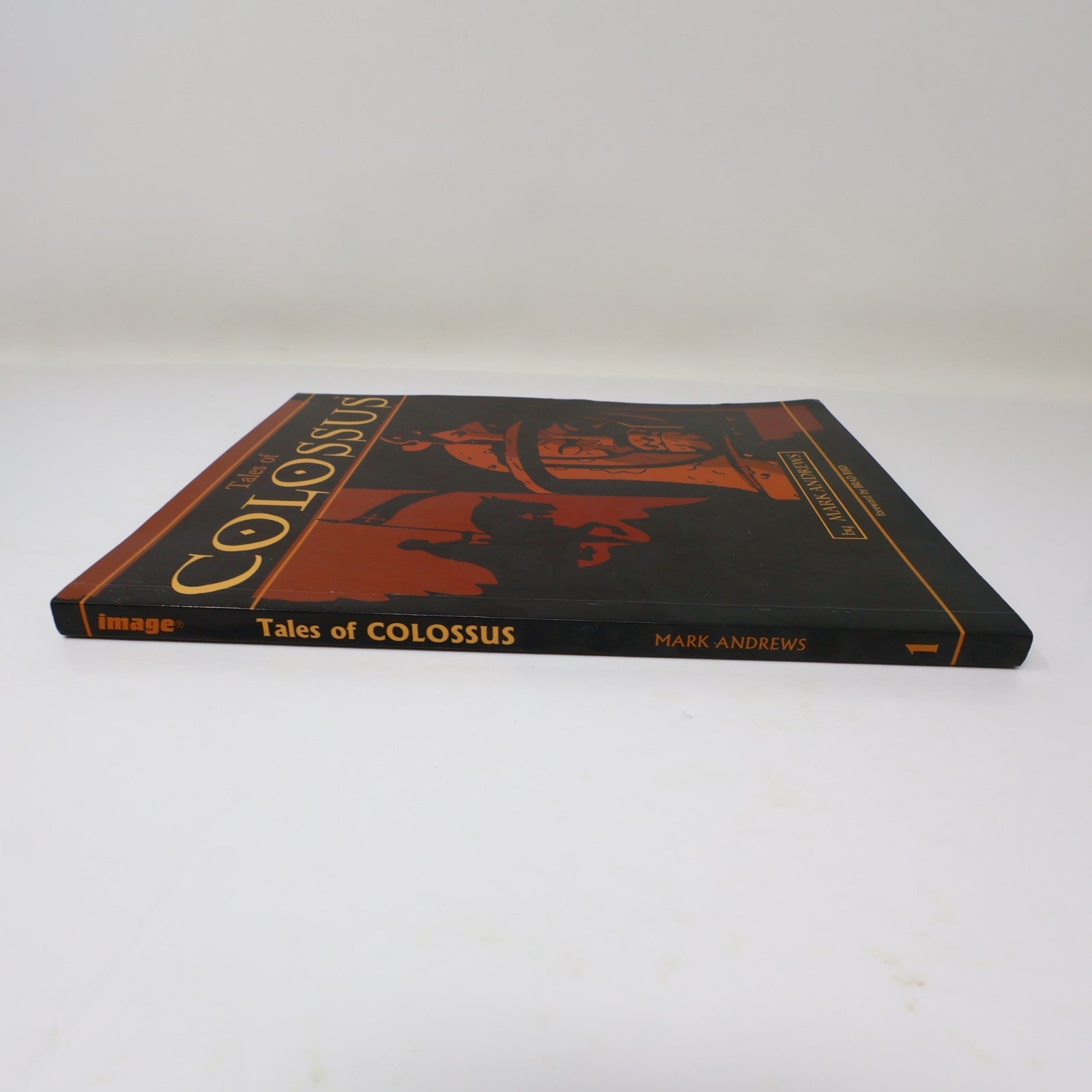 Tales of Colossus Mark Andrews Image 2006 PB Comics Adventure Fantasy Paperback